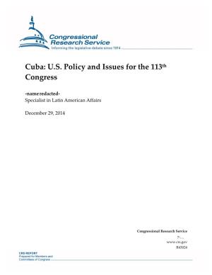 Cuba: US Policy and Issues for the 113Th Congress