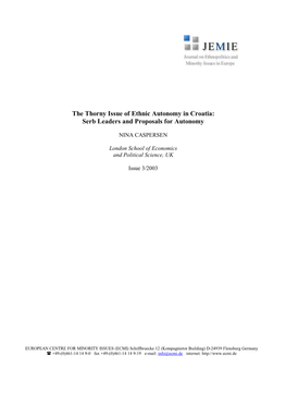 The Thorny Issue of Ethnic Autonomy in Croatia: Serb Leaders and Proposals for Autonomy