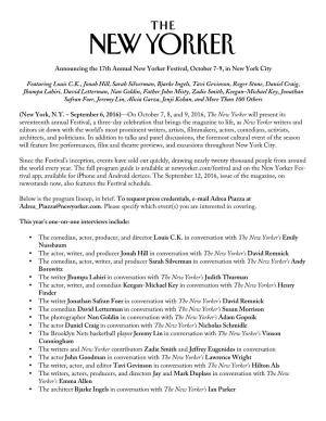 Announcing the 17Th Annual New Yorker Festival, October 7-9, in New York City Featuring Louis C.K., Jonah Hill, Sarah Silverman