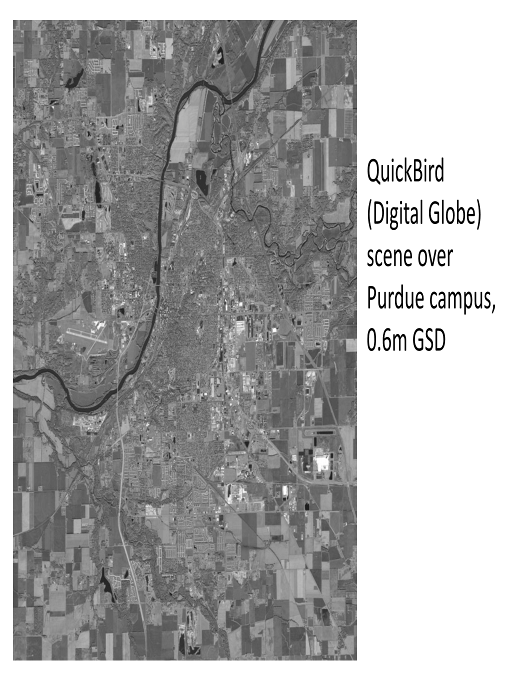 Quickbird (Digital Globe) Scene Over Purdue Campus, 0.6M