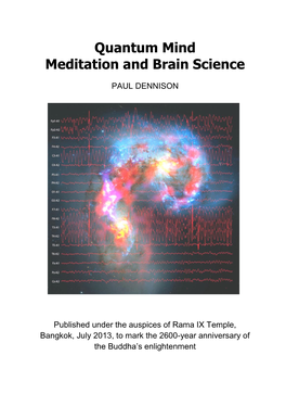 Quantum Mind Meditation and Brain Science
