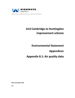 A14 Cambridge to Huntingdon Improvement Scheme Environmental Statement Appendices Appendix 8.1: Air Quality