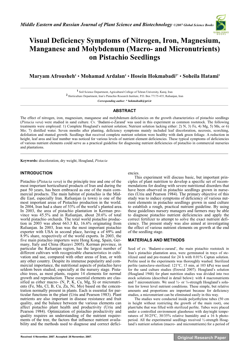 Visual Deficiency Symptoms of Nitrogen, Iron, Magnesium, Manganese and Molybdenum (Macro- and Micronutrients) on Pistachio Seedlings