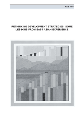 Rethinking Development Strategies: Some Lessons from East Asian Experience