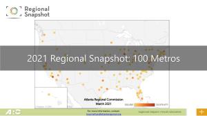 2021 Regional Snapshot: 100 Metros