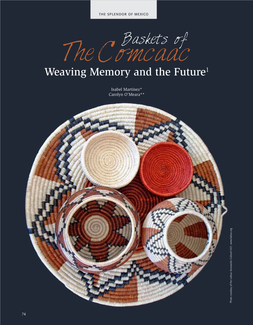 Baskets of the Comcaac Weaving Memory and the Future1