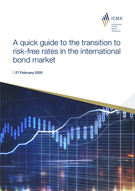 A Quick Guide to the Transition to Risk-Free Rates in the International Bond Market