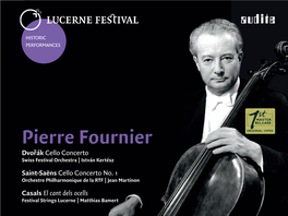 Pierre Fournier Dvoˇrák Cello Concerto Swiss Festival Orchestra | István Kertész Saint-Saëns Cello Concerto No