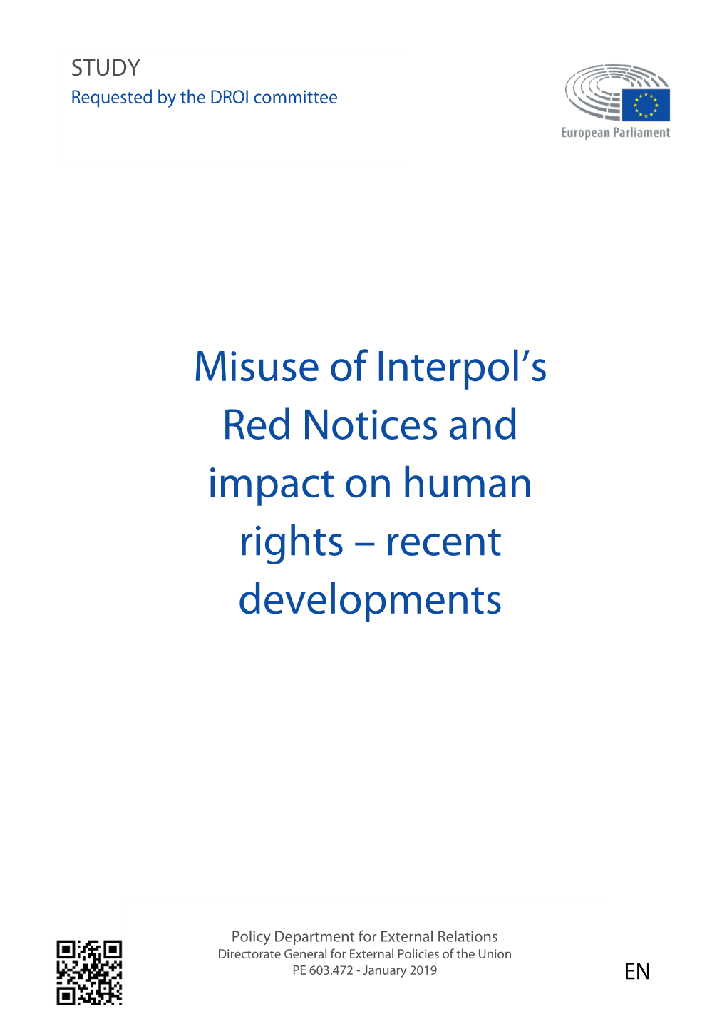 Misuse of Interpol's Red Notices and Impact on Human Rights