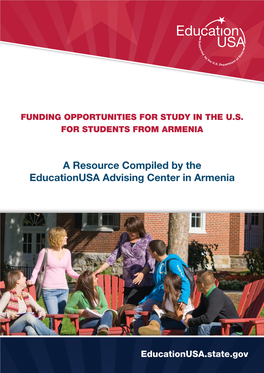 A Resource Compiled by the Educationusa Advising Center in Armenia