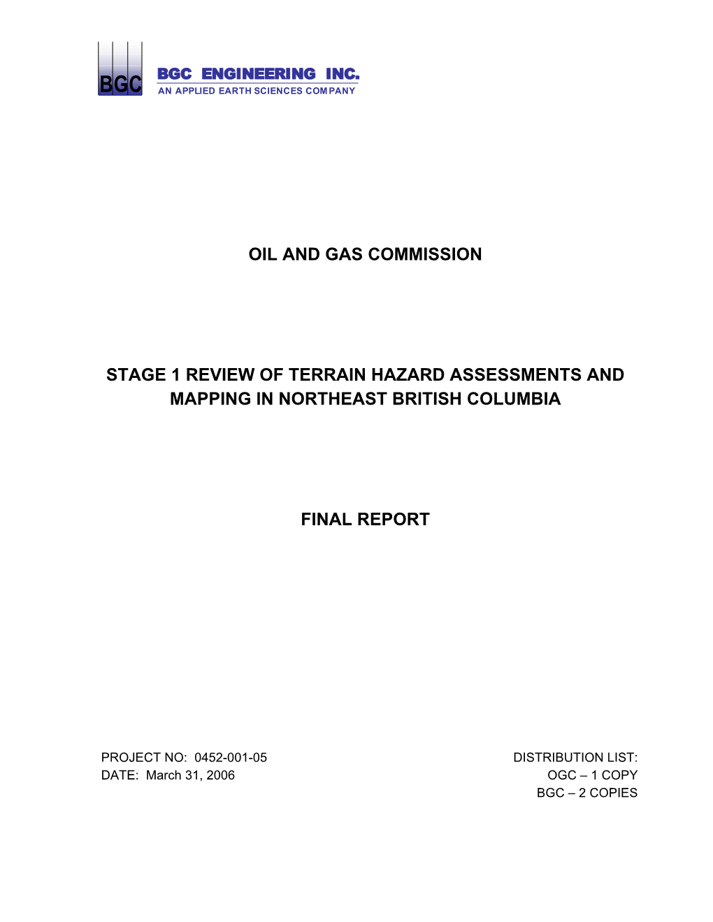 Stage 1: Review of Terrain Hazard Assessments and Mapping In