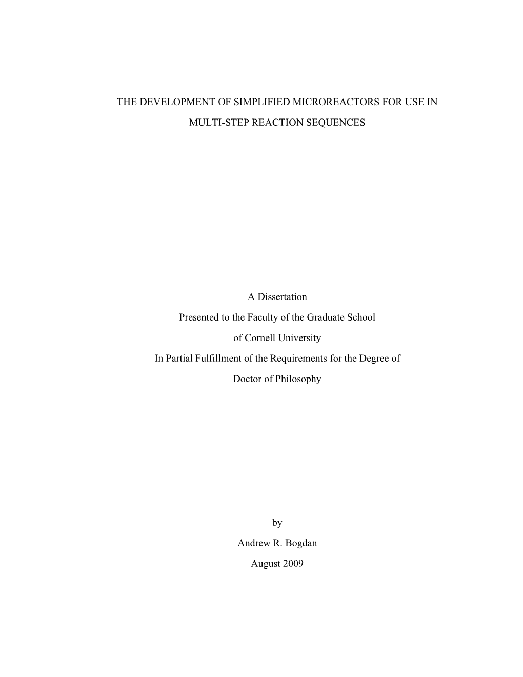 The Development of Simplified Microreactors for Use in Multi-Step Reaction Sequences