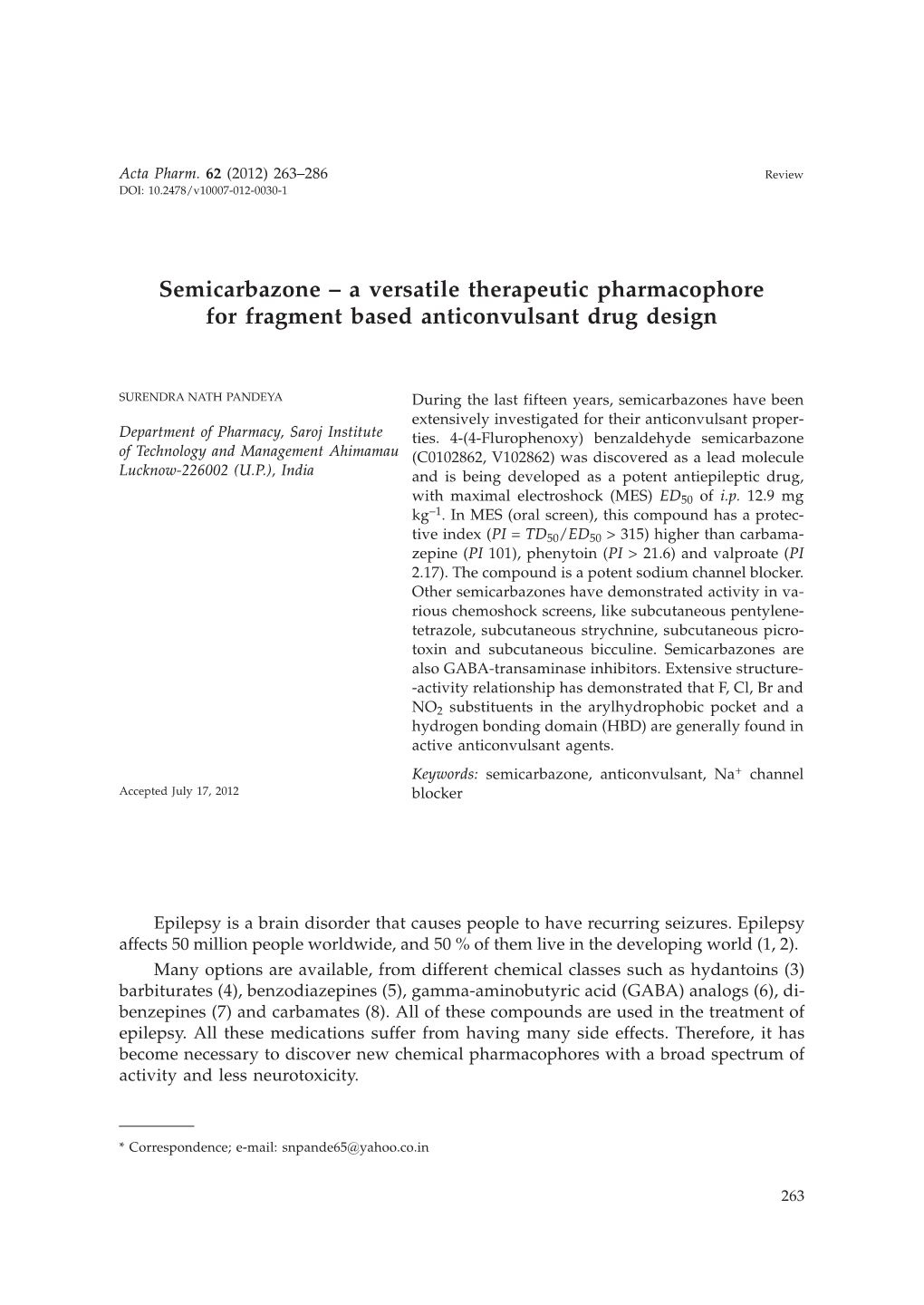 Semicarbazone – a Versatile Therapeutic Pharmacophore for Fragment Based Anticonvulsant Drug Design