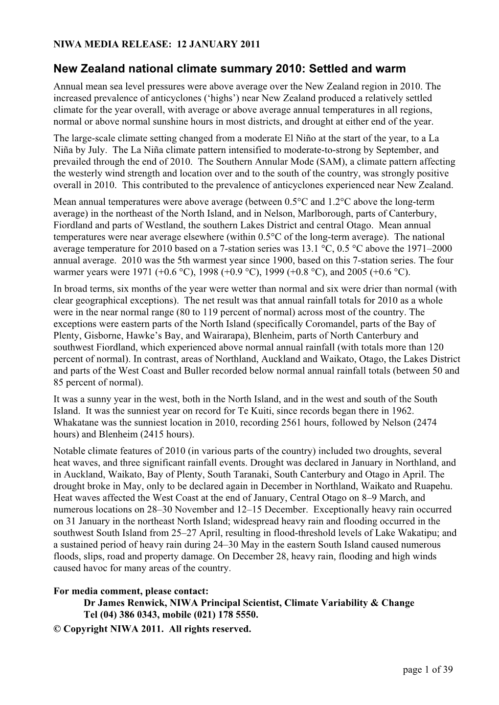 New Zealand National Climate Summary 2010: Settled and Warm Annual Mean Sea Level Pressures Were Above Average Over the New Zealand Region in 2010