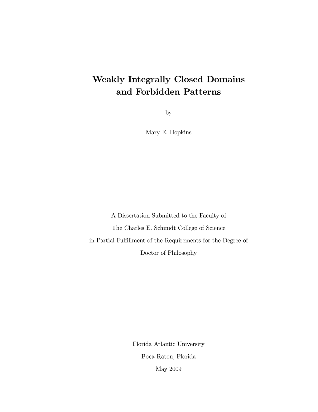 Weakly Integrally Closed Domains and Forbidden Patterns