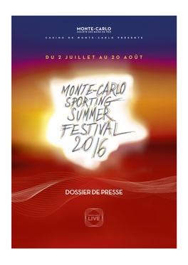 Monte-Carlo Sporting Summer Festival Le 2 Juillet