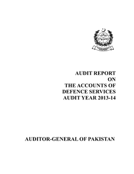 Audit Report on the Accounts of Defence Services Audit Year 2013-14
