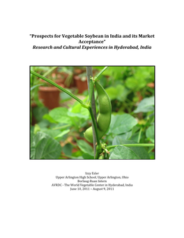 Prospects for Vegetable Soybean in India and Its Market Acceptance” Research and Cultural Experiences in Hyderabad, India