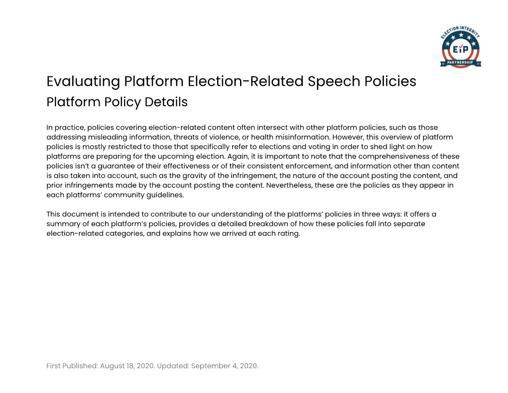 Evaluating Platform Election-Related Speech Policies Platform Policy Details