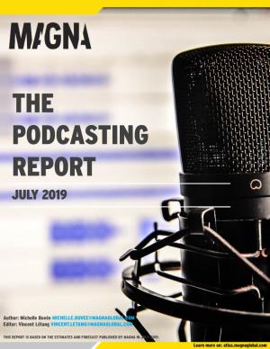 The Podcasting Report July 2019
