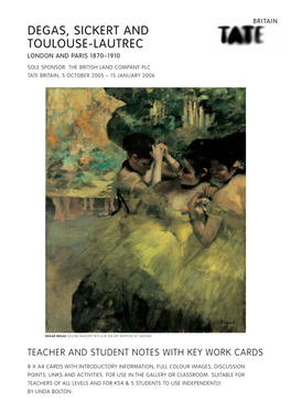 Degas, Sickert and Toulouse-Lautrec Teachers' Pack