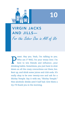 VIRGIN JACKS and JILLS— for the Sober One in All of Us