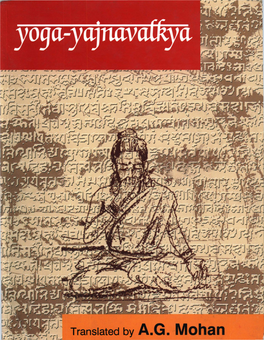 Yoga Yajnavalkya Is an Ancient Text