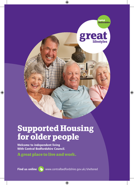 Supported Housing for Older People Welcome to Independent Living with Central Bedfordshire Council