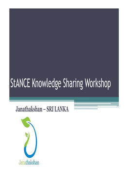 Stance Knowledge Sharing Workshop