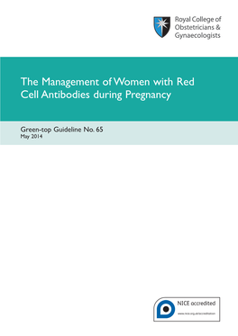 Red Cell Antibodies During Pregnancy
