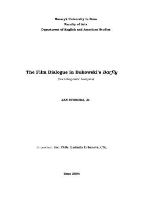 The Film Dialogue in Bukowski's Barfly (Sociolinguistic Analysis)