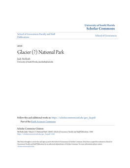 Glacier (?) National Park Judy Mcilrath University of South Florida, Jmcilrath@Usf.Edu