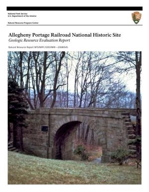 Geologic Resource Evaluation Report, Allegheny Portage Railroad