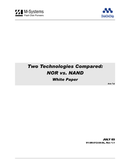 Two Technologies Compared: NOR Vs. NAND White Paper