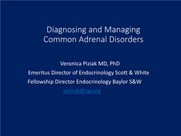 Diagnosing and Managing Common Adrenal Disorders