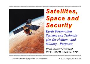 Satellites, Space and Security