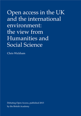 Open Access in the UK and the International Environment: the View from Humanities and Social Science