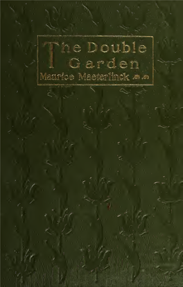 Maurice Maeterlinck, the Double Garden, Cover Design by Kahlil