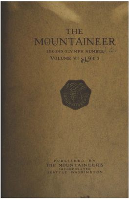 1913 the Mountaineers L•T•Rlfr•U'