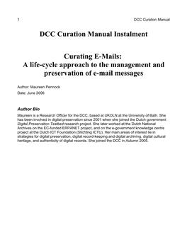 Curating E-Mails: a Life-Cycle Approach to the Management and Preservation of E-Mail Messages
