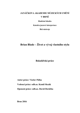 Brian Blade – Život a Vývoj Vlastního Stylu