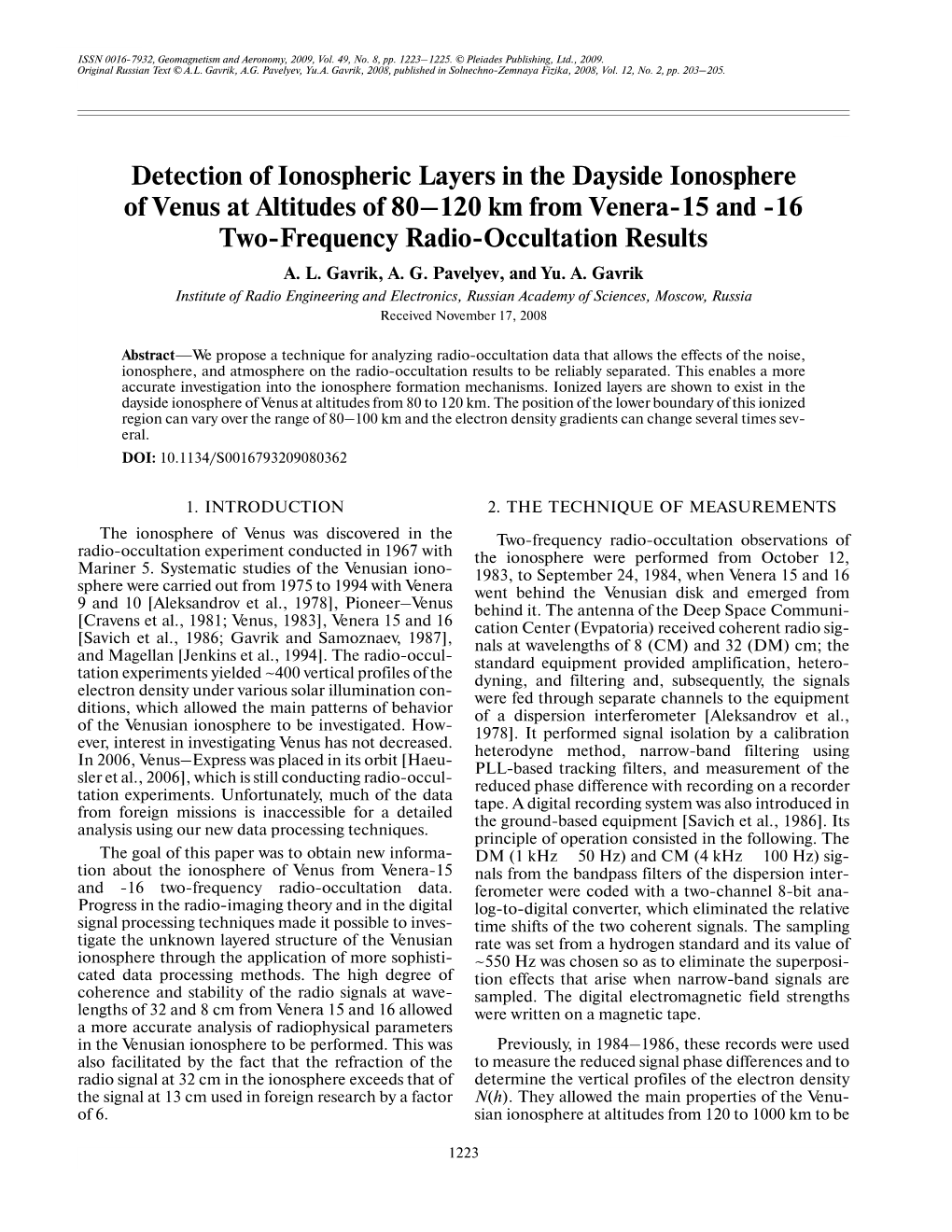 Detection of Ionospheric Layers in the Dayside Ionosphere of Venus at Altitudes of 80–120 Km from Venera�15 and �16 Two�Frequency Radio�Occultation Results A