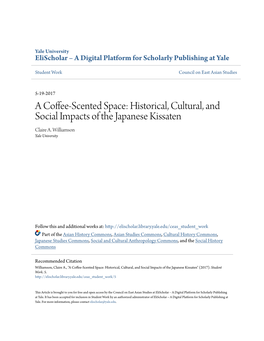 A Coffee-Scented Space: Historical, Cultural, and Social Impacts of the Japanese Kissaten Claire A