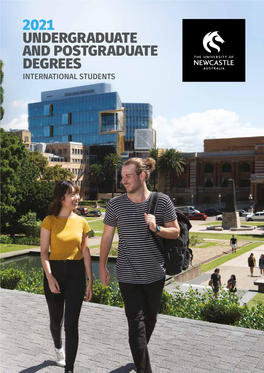 2021 Undergraduate and Postgraduate Degrees International Students Every Path Welcome, Every Student Celebrated