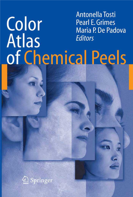 Color Atlas of Chemical Peels Antonella Tosti Pearl E