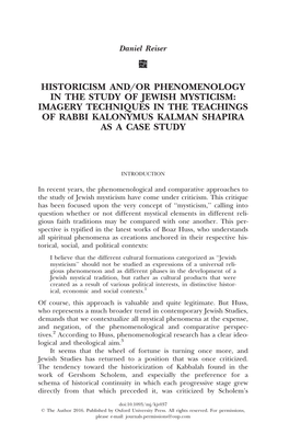 Historicism And/Or Phenomenology in the Study of Jewish Mysticism: Imagery Techniques in the Teachings of Rabbi Kalonymus Kalman Shapira As a Case Study