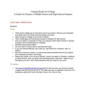 Getting Ready for College a Guide for Parents of Middle School and High School Students
