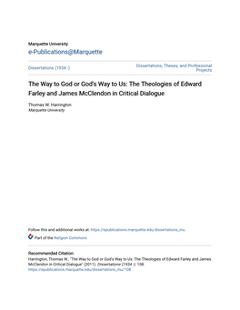 The Way to God Or God's Way to Us: the Theologies of Edward Farley and James Mcclendon in Critical Dialogue
