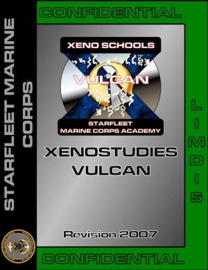 VULCAN MANUAL STARFLEET MARINE CORPS Xenostudies Vulcan Manual
