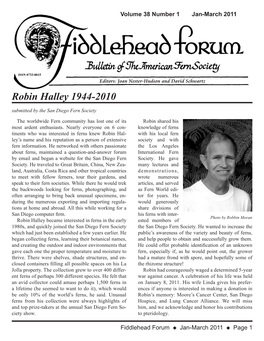 Robin Halley 1944-2010 Submitted by the San Diego Fern Society